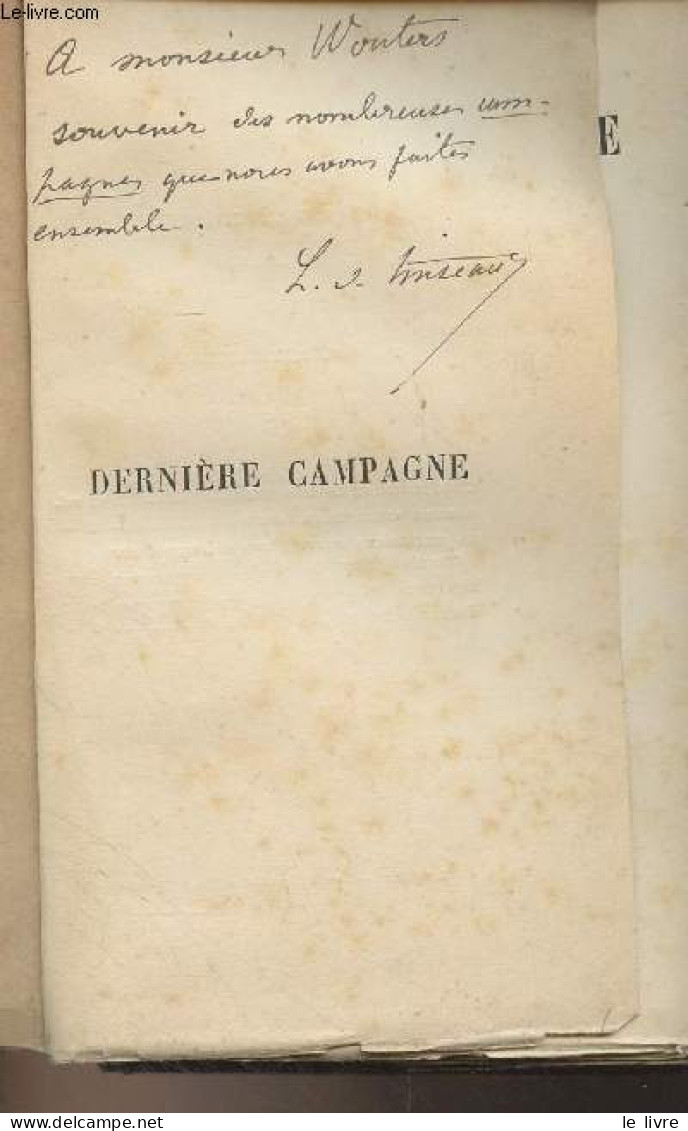 Dernière Campagne - De Tinseau Léon - 1887 - Signierte Bücher