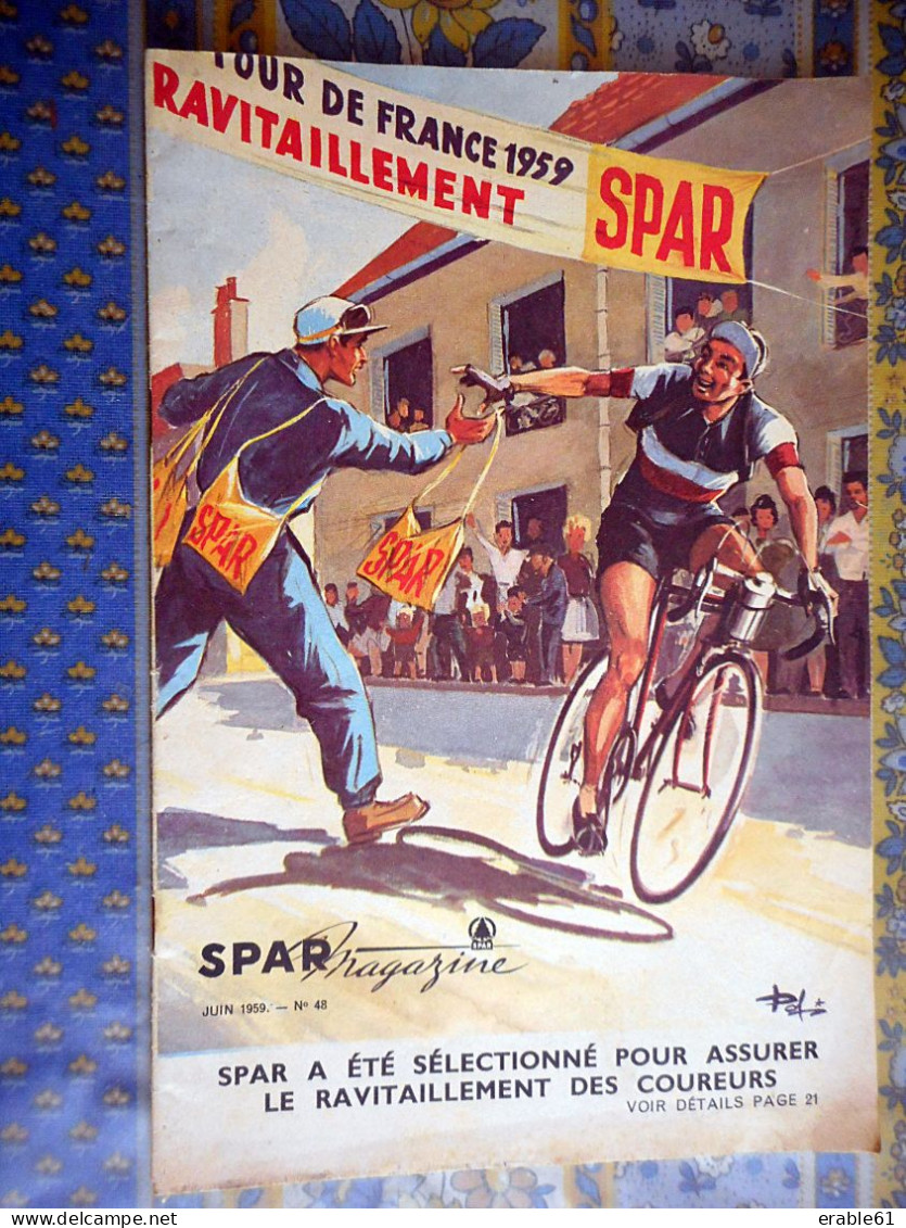 CATALOGUE PUBLICITAIRE SPAR TOUR DE FRANCE 1959 CARTE DU TOUR BD PIOU PIOU PUBLICITES RECETTES - Advertising