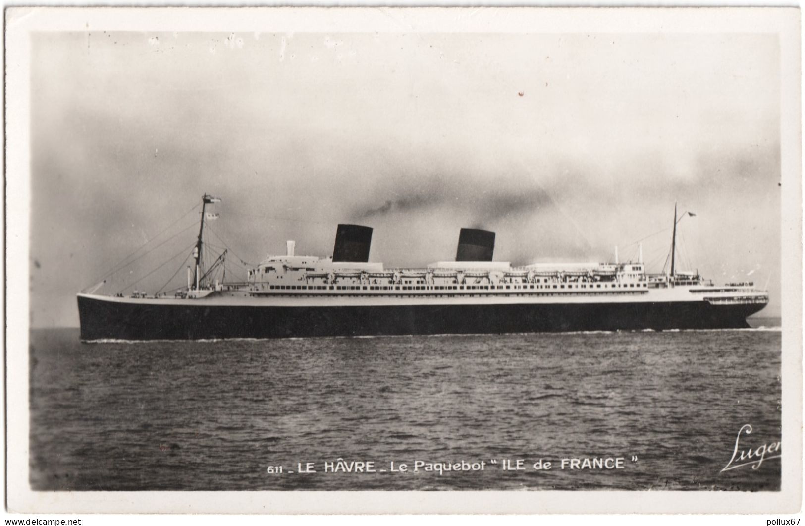 CPSM BATEAUX. PAQUEBOT. LE HAVRE. LE PAQUEBOT "ILE DE FRANCE" - Steamers