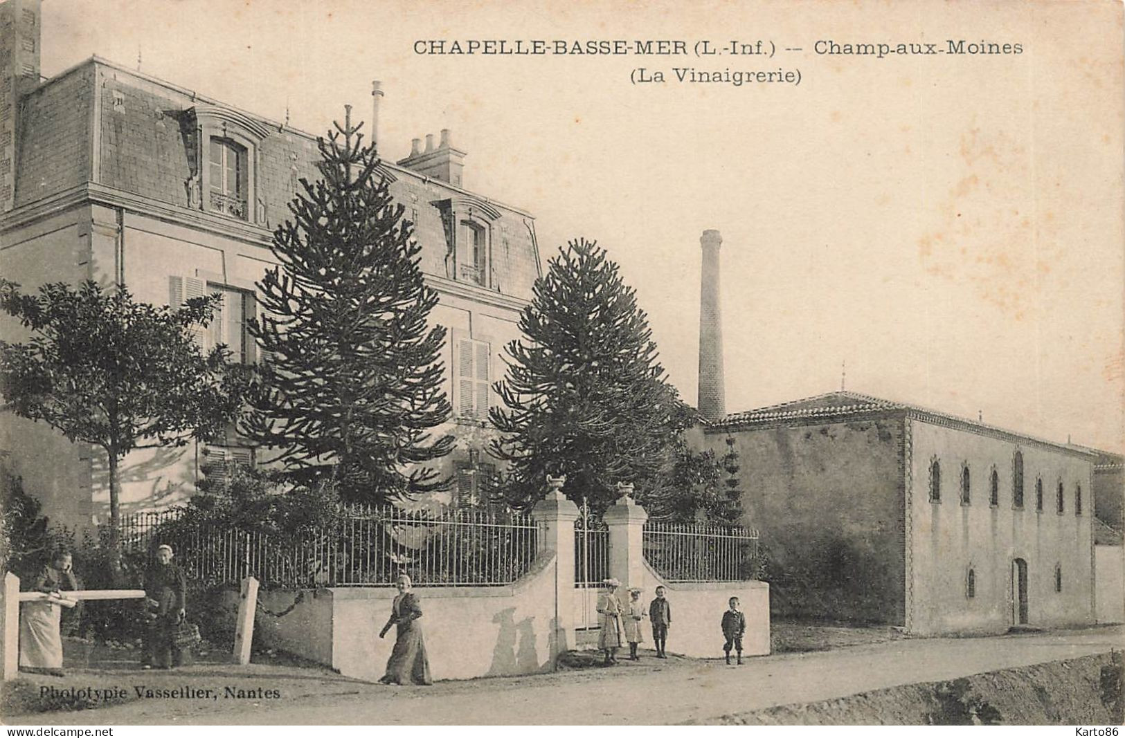 La Chapelle Basse Mer * 1907 * Champ Aux Moines ( La Vinaigrerie ) * Usine Industrie Villageois - La Chapelle Basse-Mer