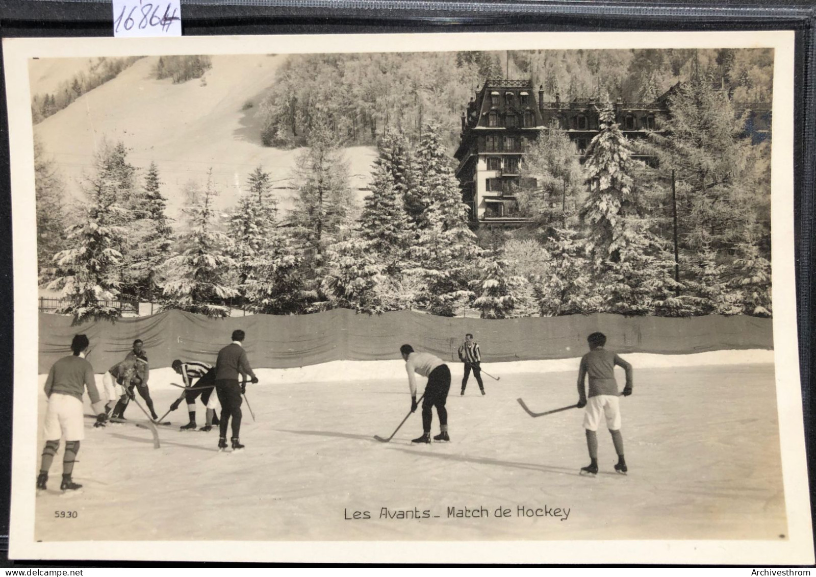 Les Avants Sur Montreux (Vaud) - Match De Hockey Derrière L'Hôtel (16'864) - Montreux