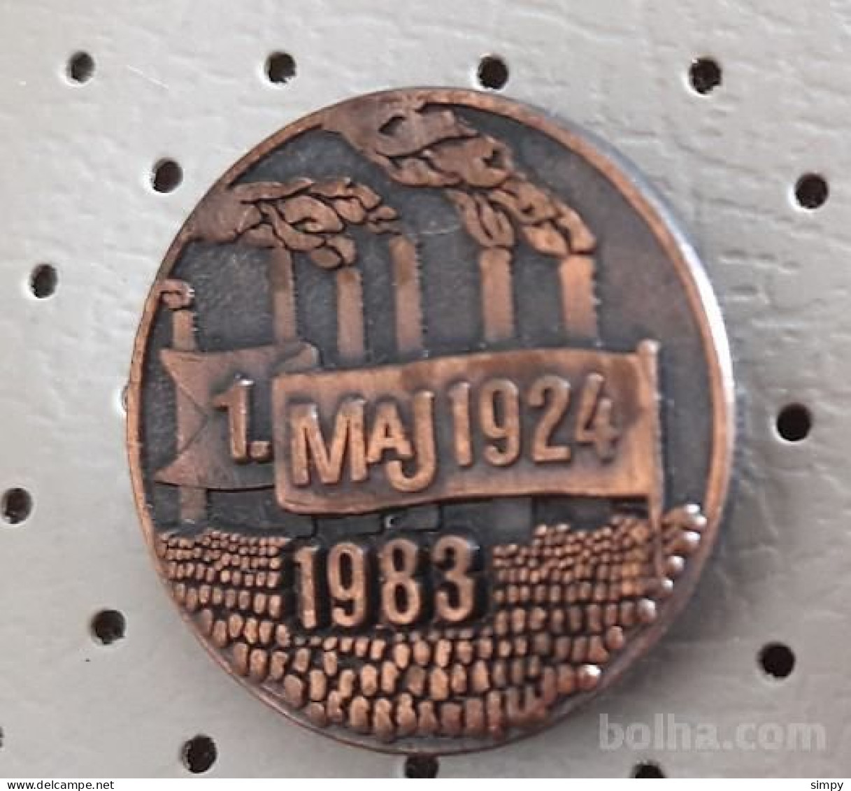 1. May Labour Day 1924/1983 Slovenia Pin - Andere & Zonder Classificatie