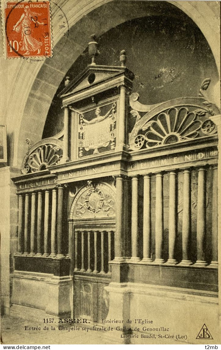 CPA (Lot) - ASSIER - Intérieur De L'église. Entrée De La Chapelle Sepulcrale De Galiot De Genouillac (n° 1157) - Assier