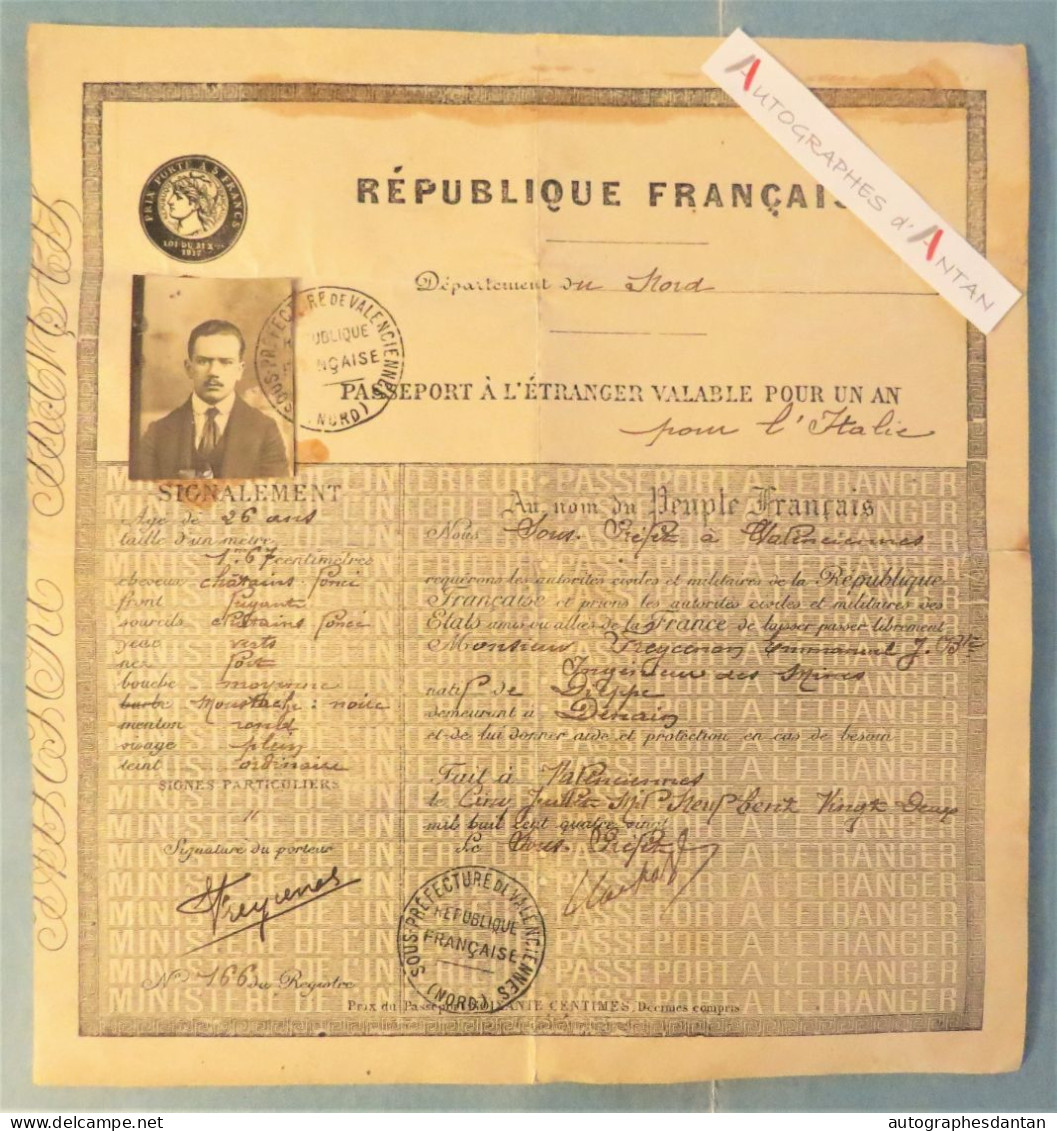 ● Freycenon - Passeport à L'étranger 1922 Pour L'Italie - Valenciennes - Nord 59 - Modane Etc - Cachets Italie - Documents Historiques