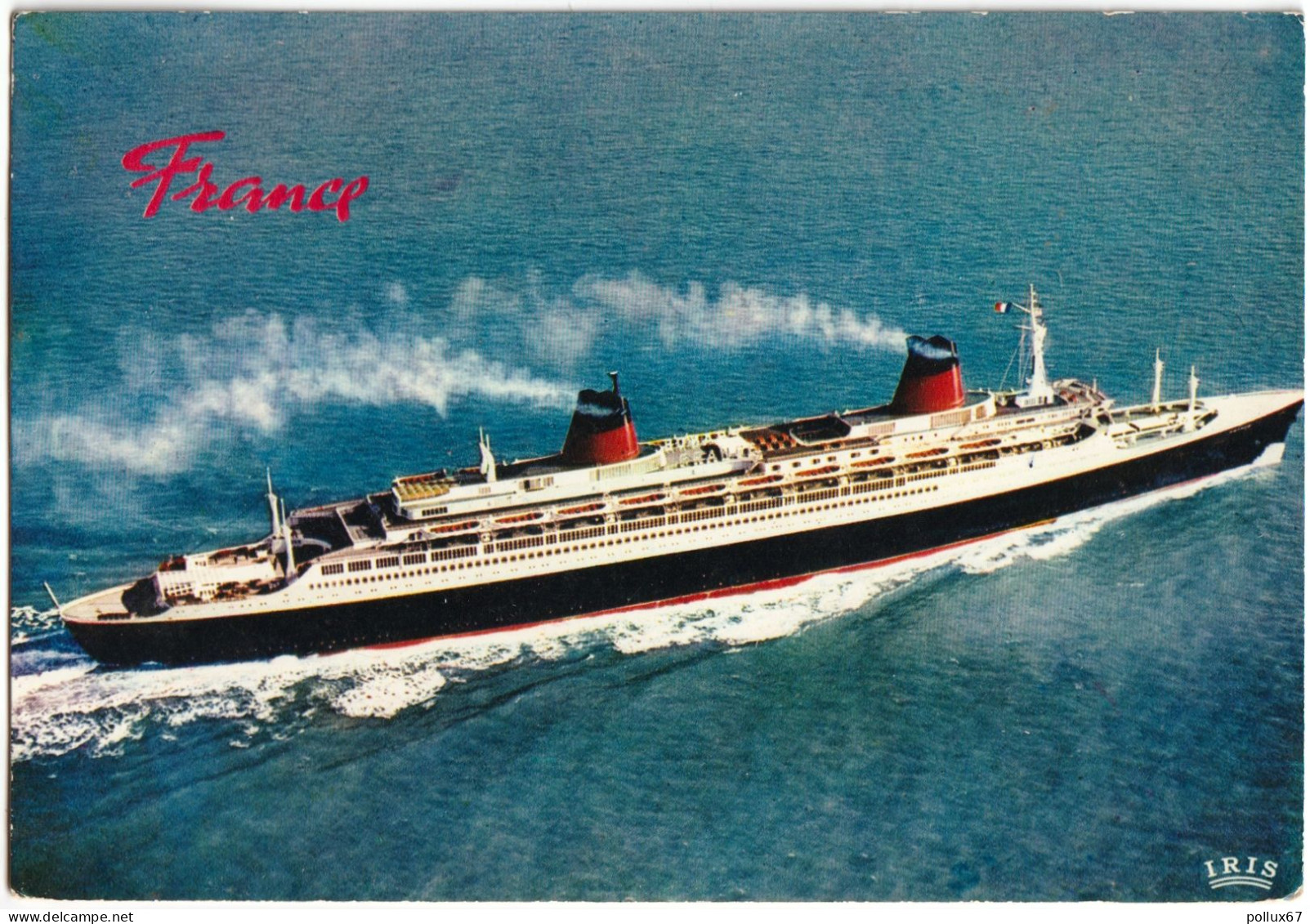 CPSM BATEAUX. PAQUEBOT.  "FRANCE"  -  COMPAGNIE GÉNÉRALE TRANSATLANTIQUE - Steamers