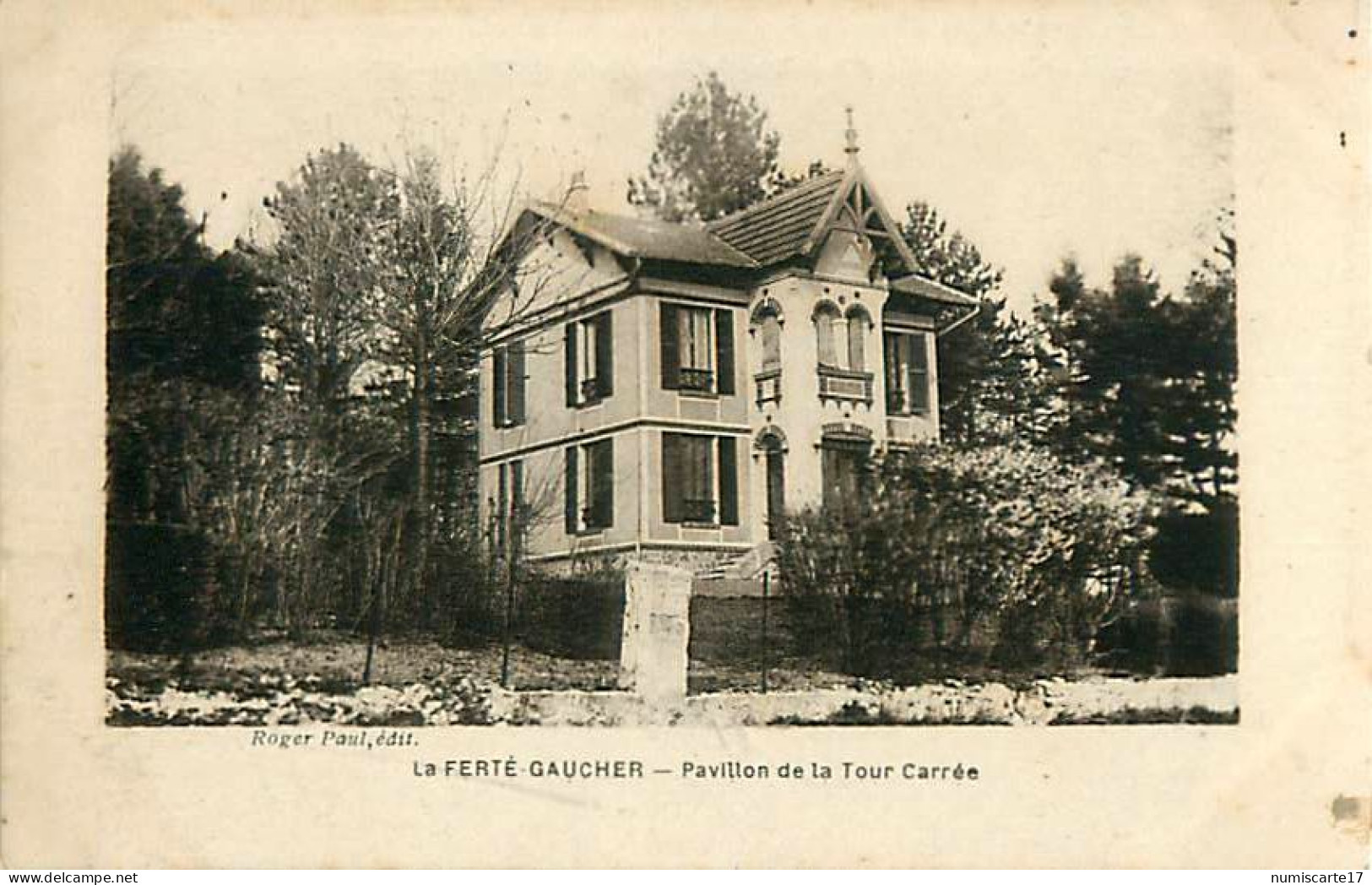 Cpa LA FERTE GAUCHER 77 Pavillon De La Tour Carrée - La Ferte Gaucher