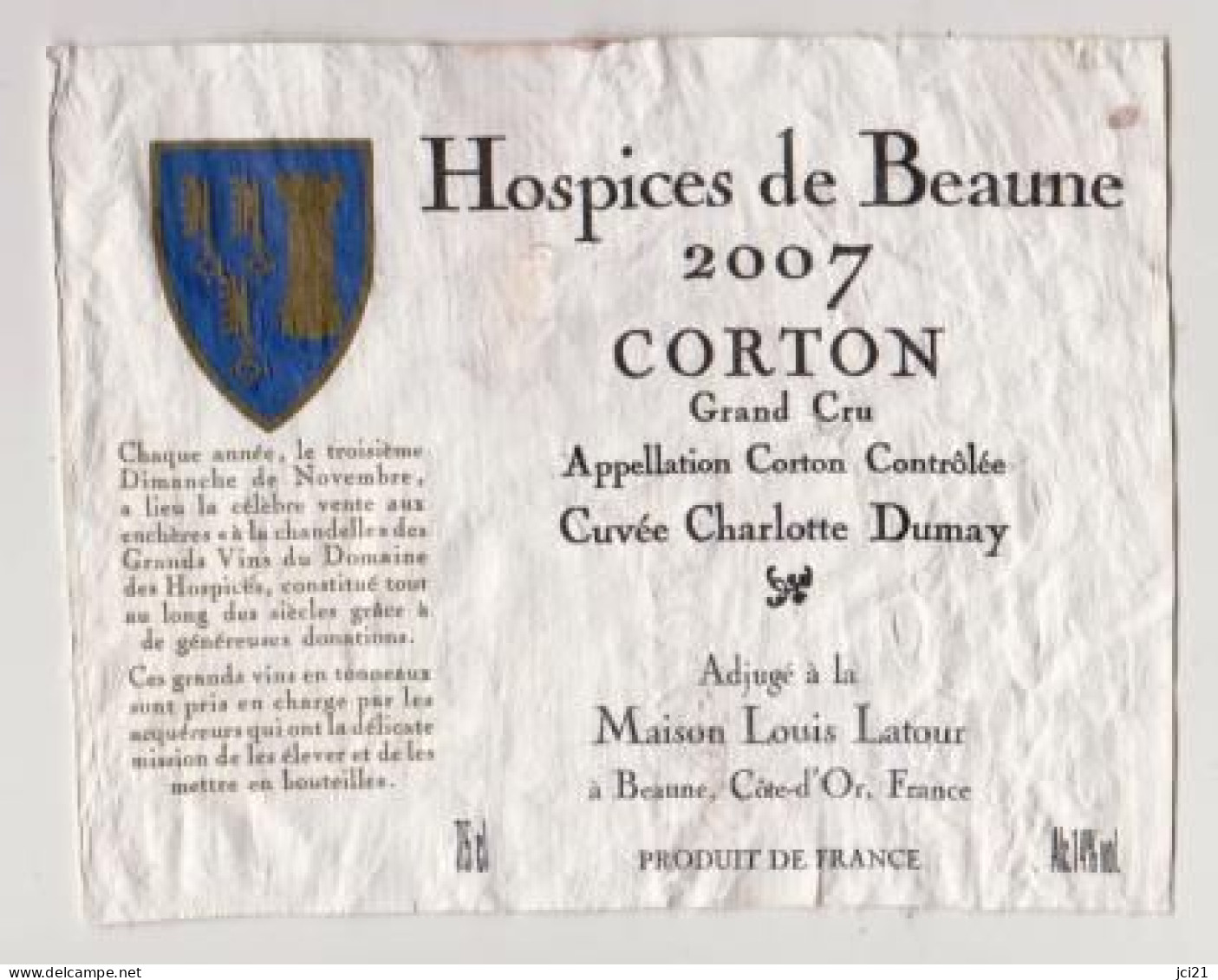 Etiquette HOSPICES DE BEAUNE " CORTON Grand Cru 2007 - Cuvée Charlotte Dumay " (2998)_ev521 - Bourgogne