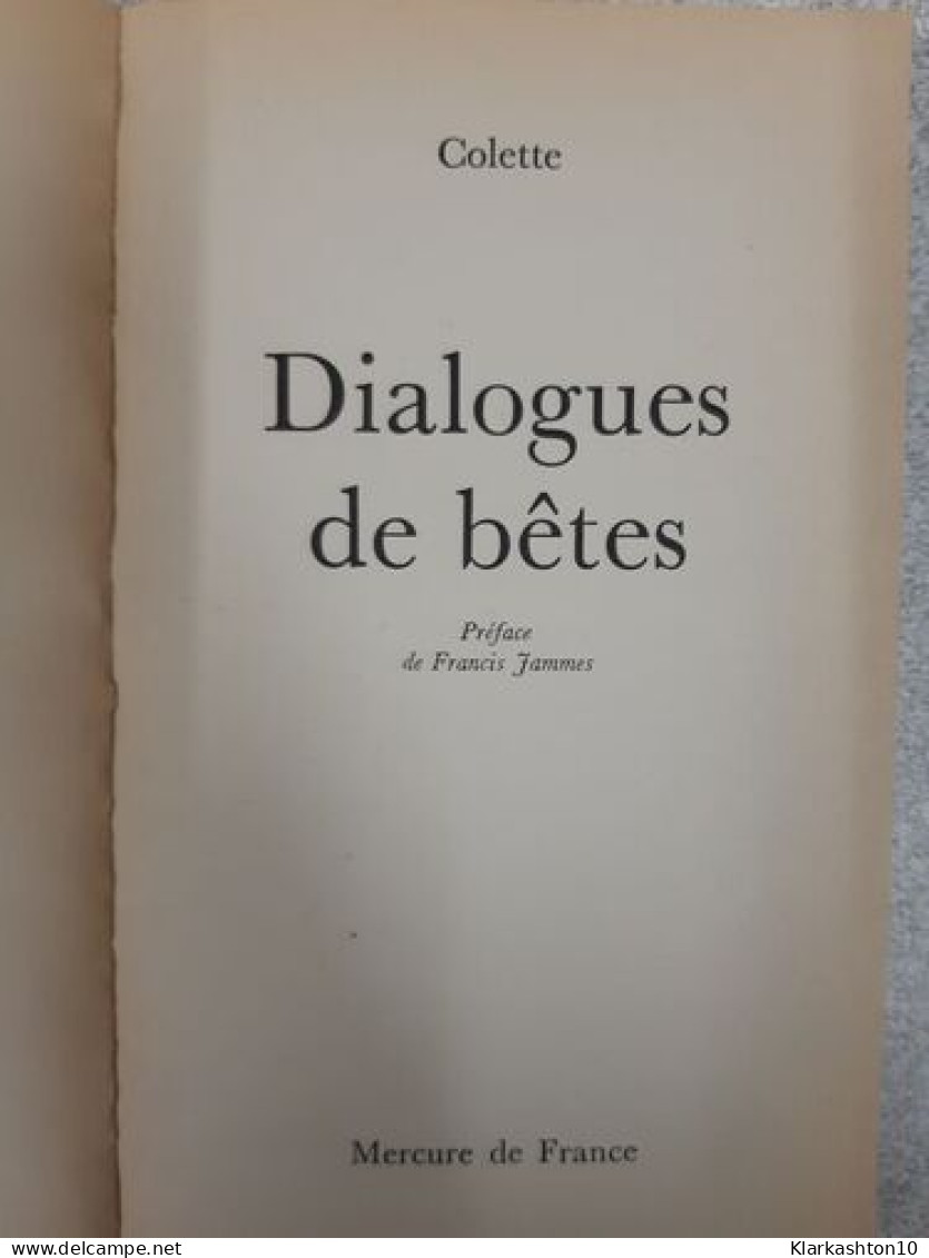 Dialogues De Bêtes - Otros & Sin Clasificación