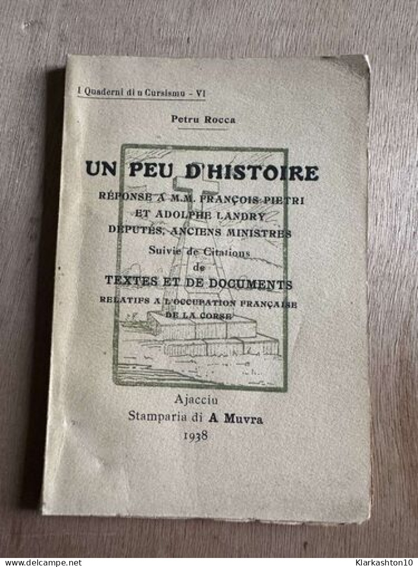 Un Peu D'histoire - Other & Unclassified