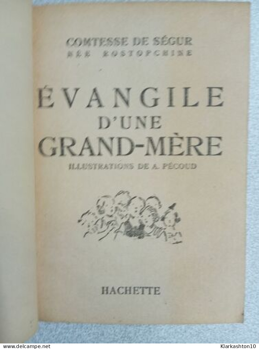 Evangile D'une Grand-mere - Otros & Sin Clasificación