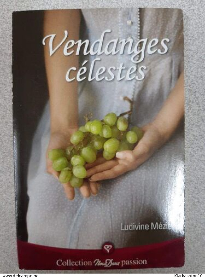 Vendanges Celestes - Altri & Non Classificati