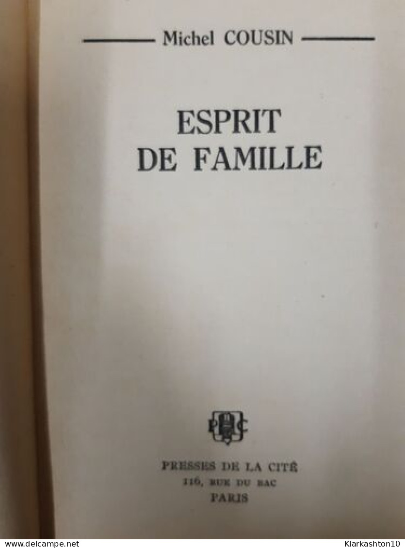 Esprit De Famille - Other & Unclassified