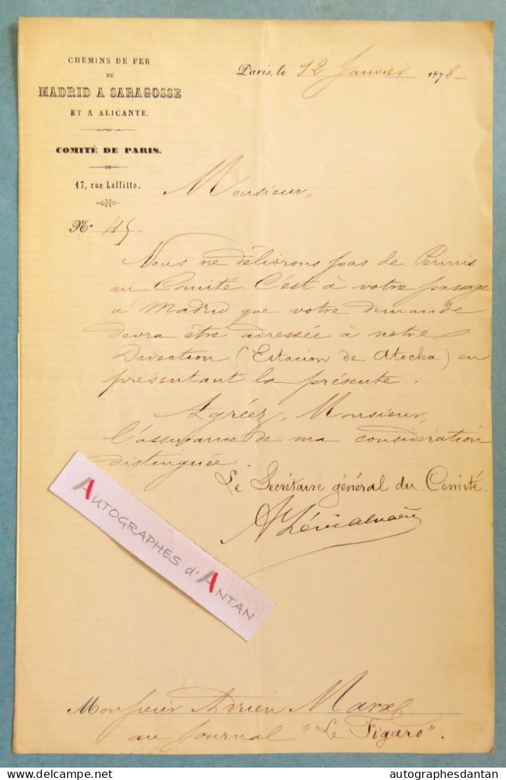 ● L.A.S 1878 Chemins De Fer Madrid à Saragosse Et à Alicante - Atocha - à Adrien Marx Le Figaro - Lettre Espagne Espana - Historische Dokumente