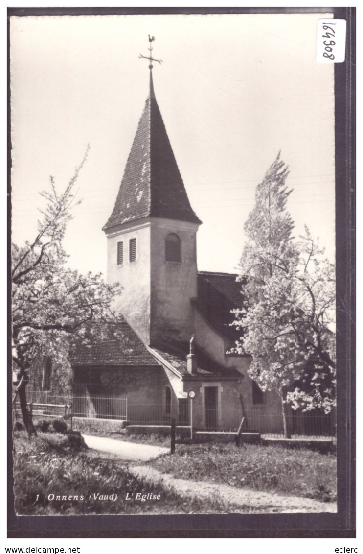 DISTRICT DE GRANDSON - ONNENS - L'EGLISE - TB - Sonstige & Ohne Zuordnung