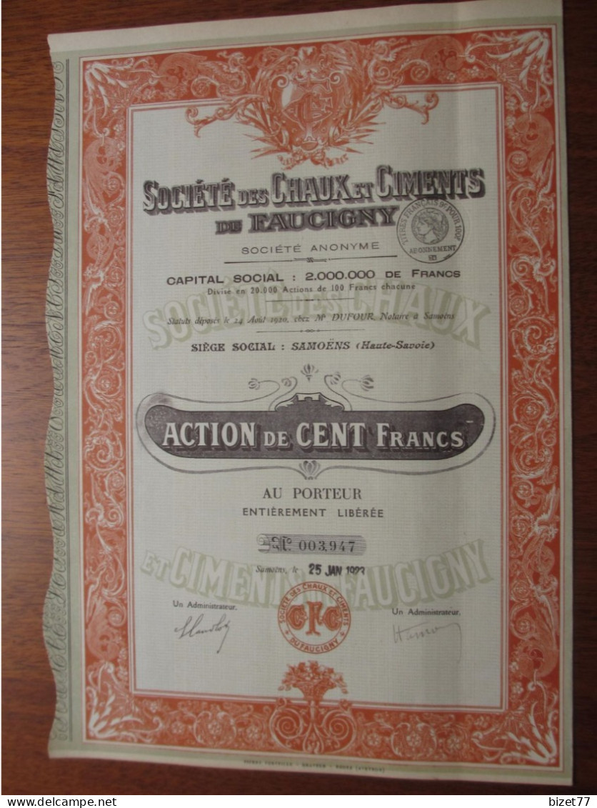 FRANCE - 74- HAUTE SAVOIE - SAMOENS 1923 - STE DES CHAUX & CIMENTS DE FAUCIGNY - ACTION 100 FRS - Autres & Non Classés