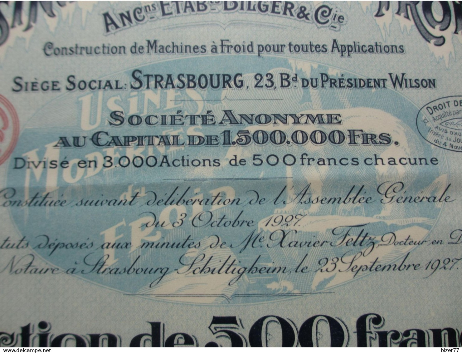 FRANCE - 67 - BAS RHIN - STRASBOURG 1928 - USINES MODERNES DU FROID; ANC ETS BILGER - ACTION 500 FRS - Sonstige & Ohne Zuordnung
