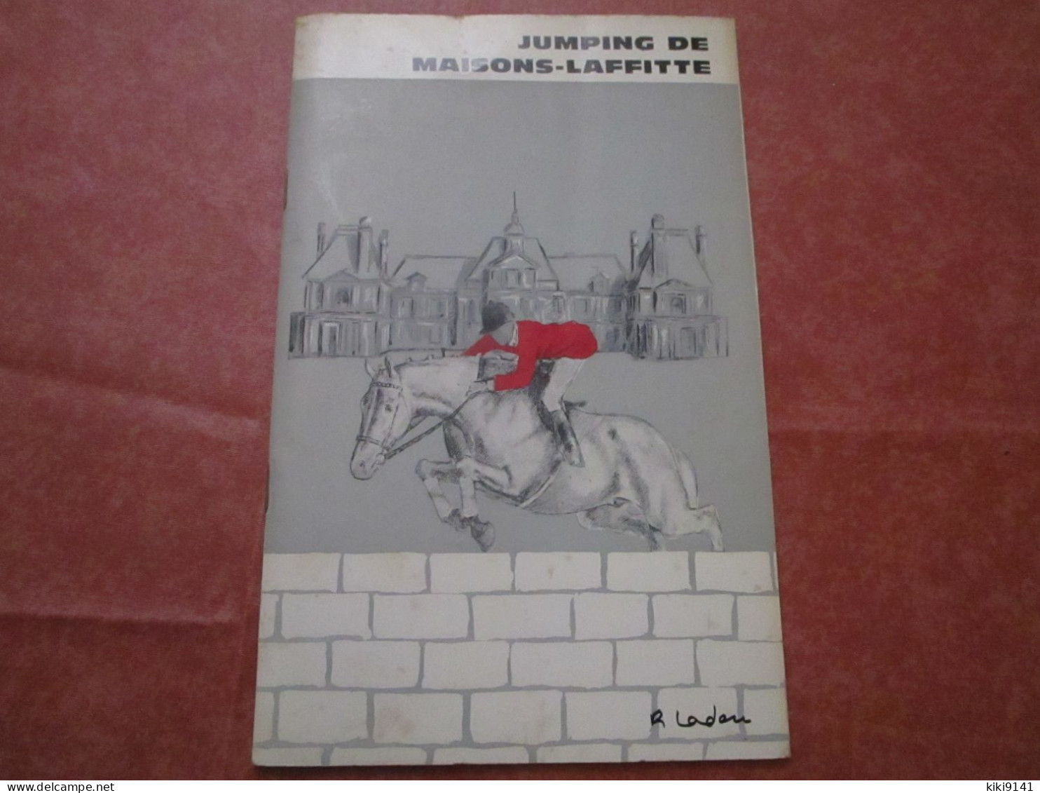 JUMPING DE MAISONS-LAFFITE - Concours Hippique Des 2-3-4 Juin 1972 (24 Pages) - Equitation