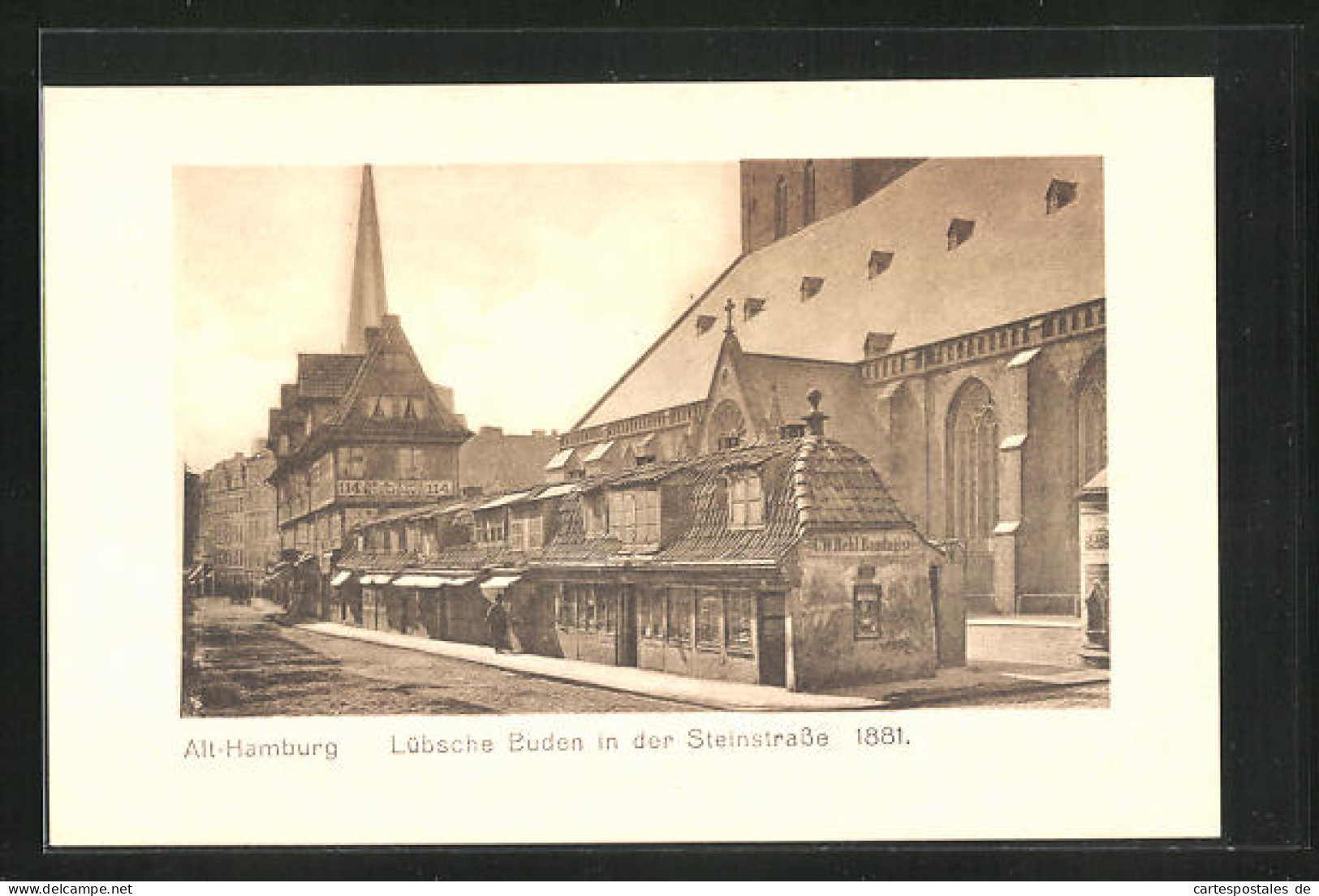 AK Alt-Hamburg, Lübsche Buden In Der Steinstrasse 1881  - Mitte