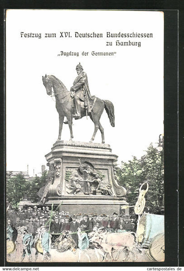 AK Hamburg, Festzug Zum XVI. Deutschen Bundesschiessen - Jagdzug Der Germanen  - Jacht