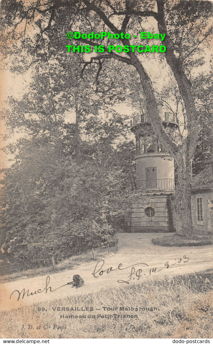 R450830 Versailles. Tour Malborough. Hameau Du Petit Trianon. J. D. Et Cie. 1903 - Wereld