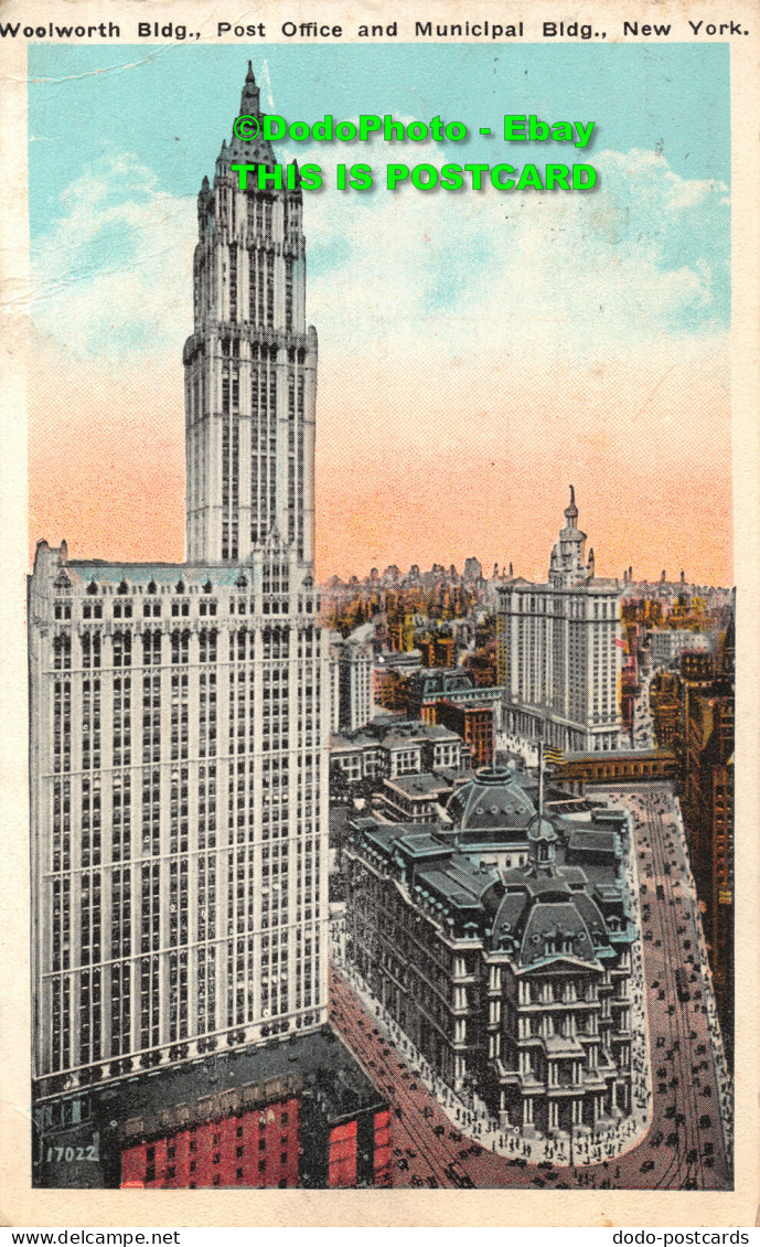 R450838 New York. Post Office And Municipal Bldg. Woolworth Bldg. M. 1925 - Wereld