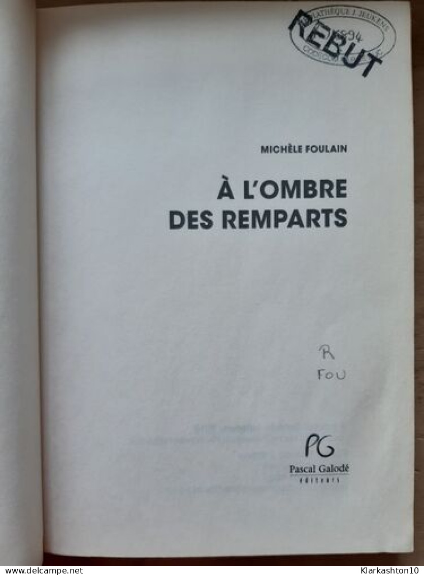 A L'ombre Des Remparts - Andere & Zonder Classificatie