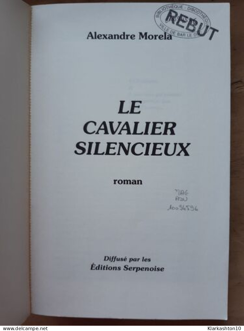 Le Cavalier Silencieux - Andere & Zonder Classificatie