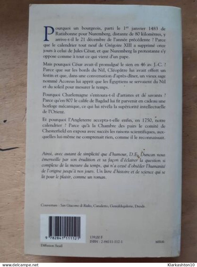 Le Temps Conté La Grande Aventure De La Mesure Du Temps - Autres & Non Classés