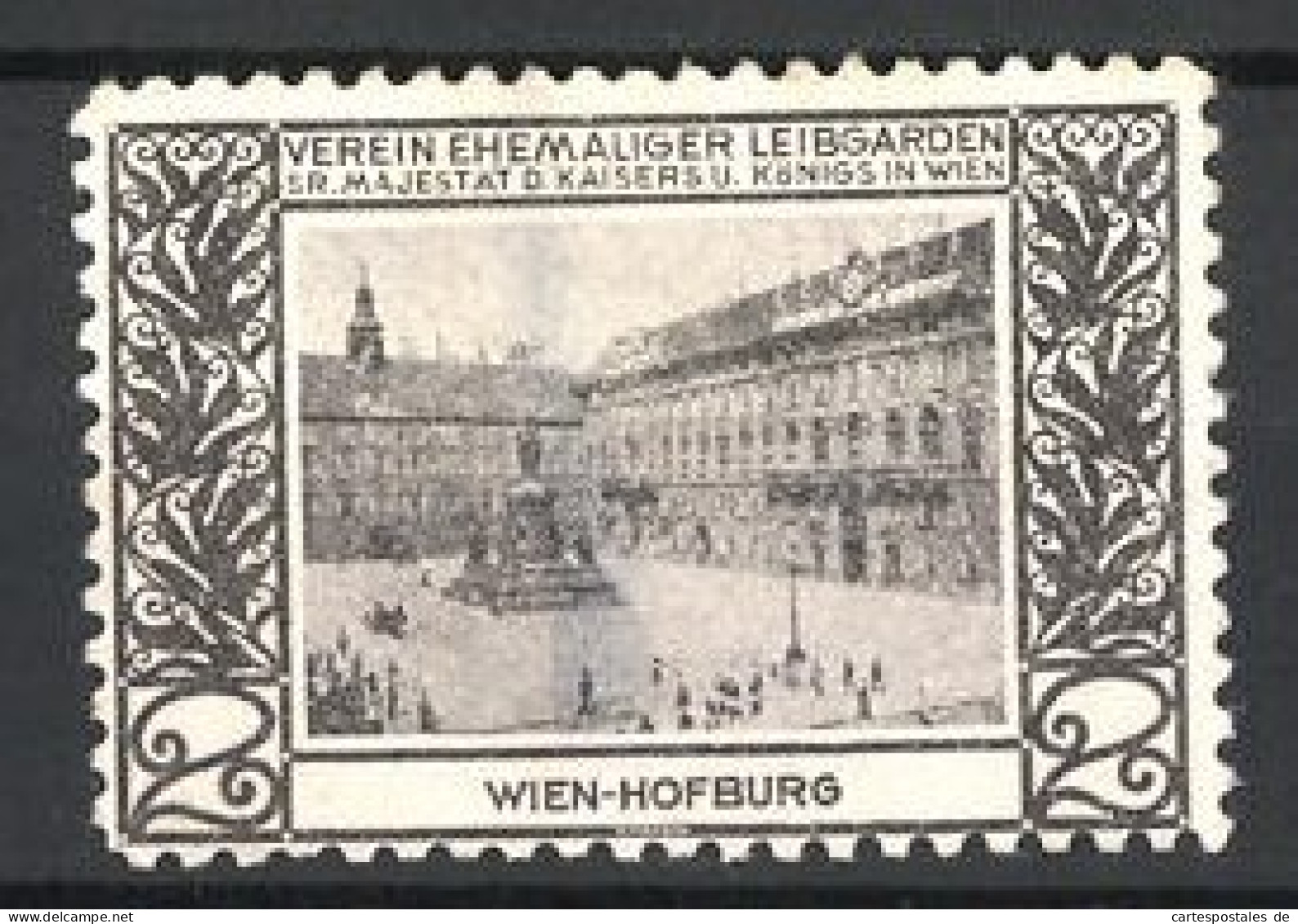 Reklamemarke Wien, An Der Hofburg, Verein Ehemaliger Leibgarden In Wien  - Vignetten (Erinnophilie)