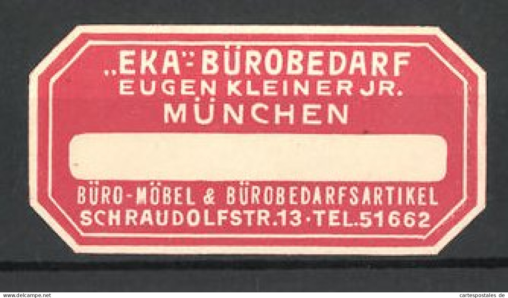 Präge-Reklamemarke Eka Bürobedarf Von Eugen Kleiner Jr., Schraudolfstr. 13, München  - Cinderellas