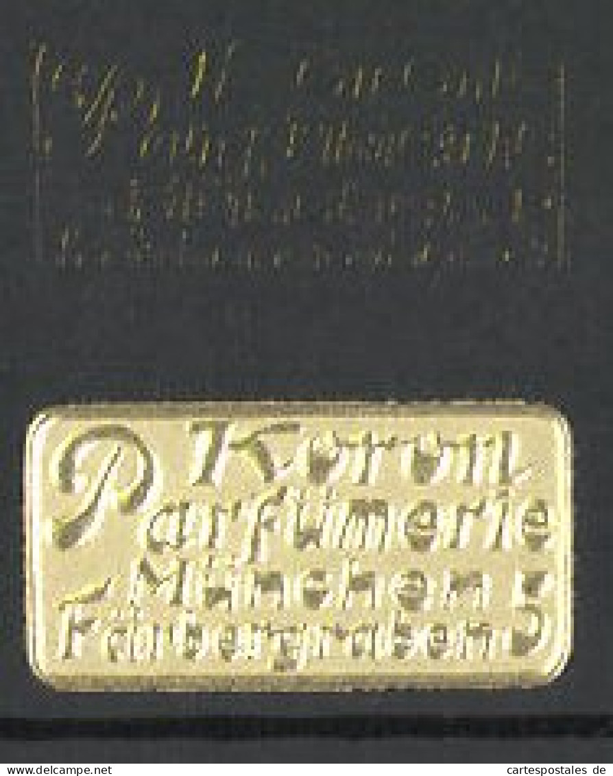 Präge-Reklamemarke Parfümerie Koron, Färbergraben 5, München  - Erinnophilie