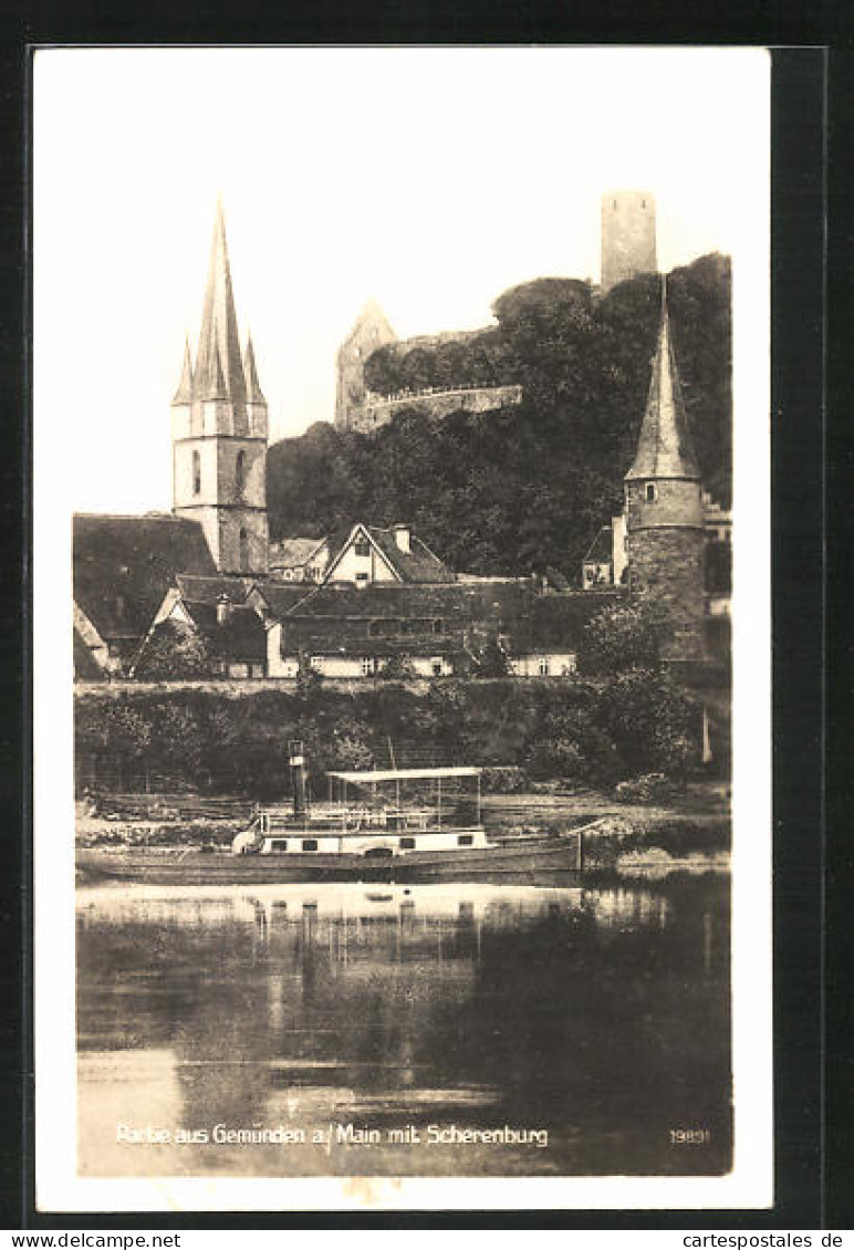 AK Gemünden A. Main, Ortspartie Mit Scherenburg Und Dampfboot  - Gemünden