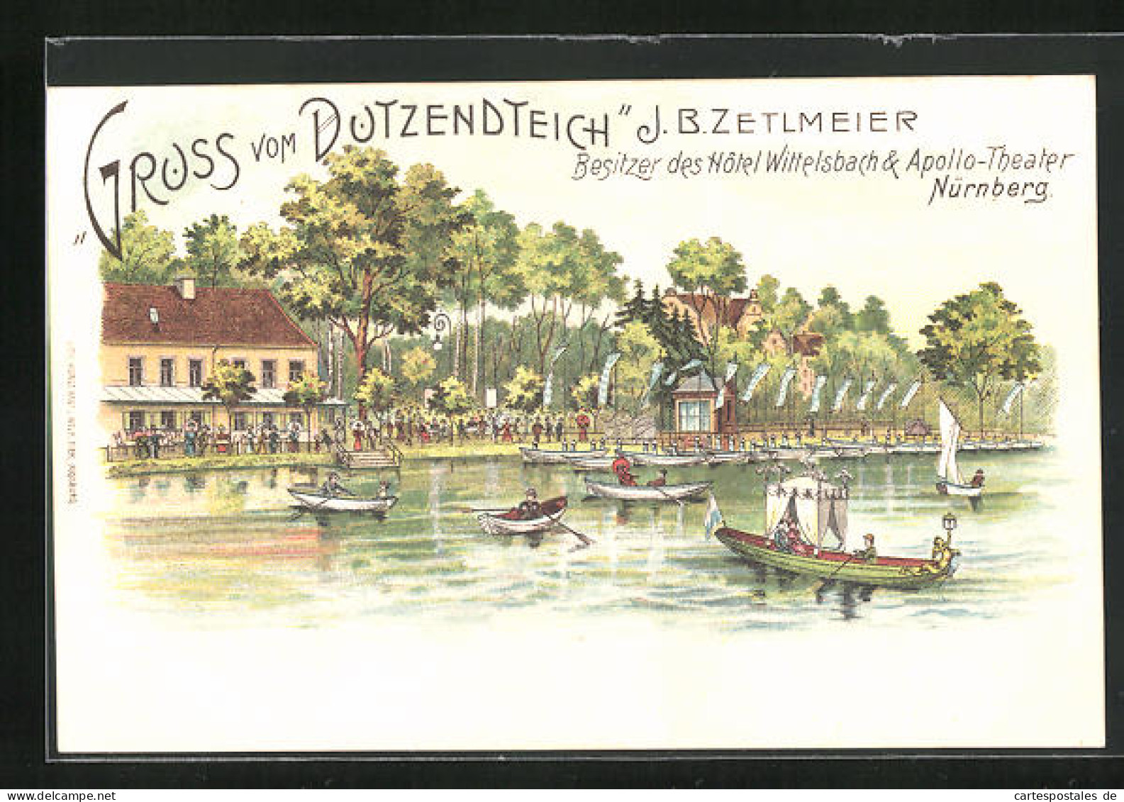 Lithographie Nürnberg, Gasthaus Dutzendteich J. B. Zetlmeier, Besitzer Des Hôtel Wittelsbach & Apollo-Theater  - Theatre