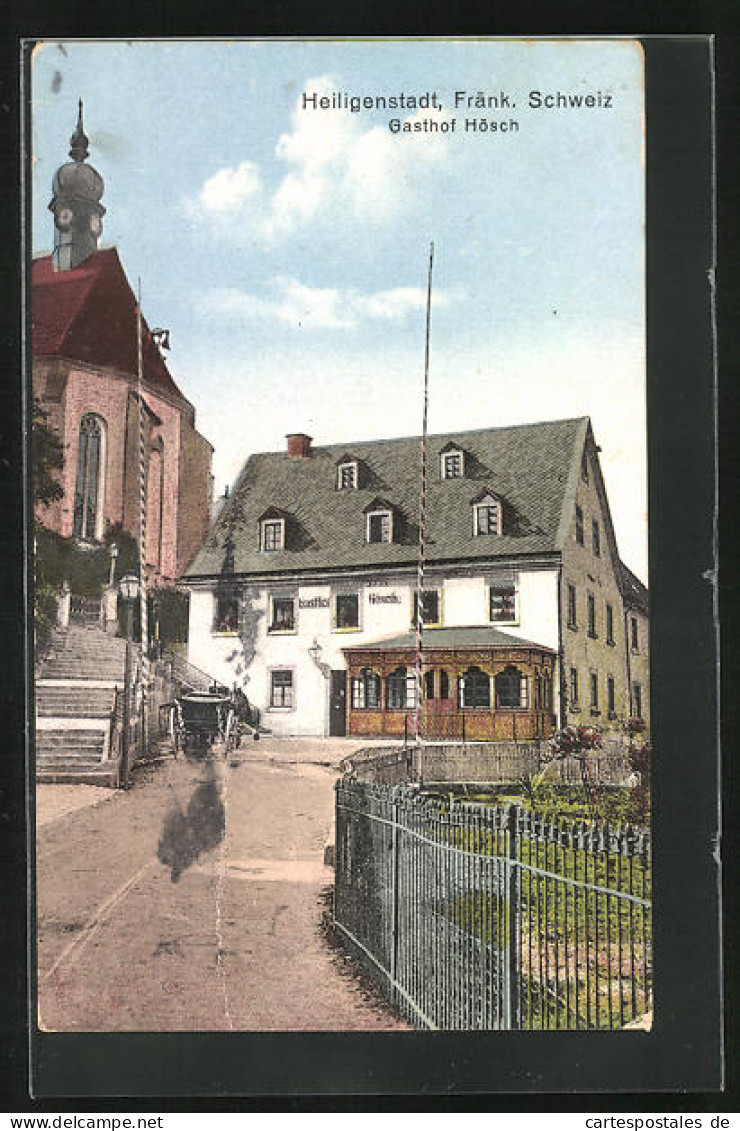 AK Heiligenstadt /Fränk. Schweiz, Gasthof Hösch  - Sonstige & Ohne Zuordnung