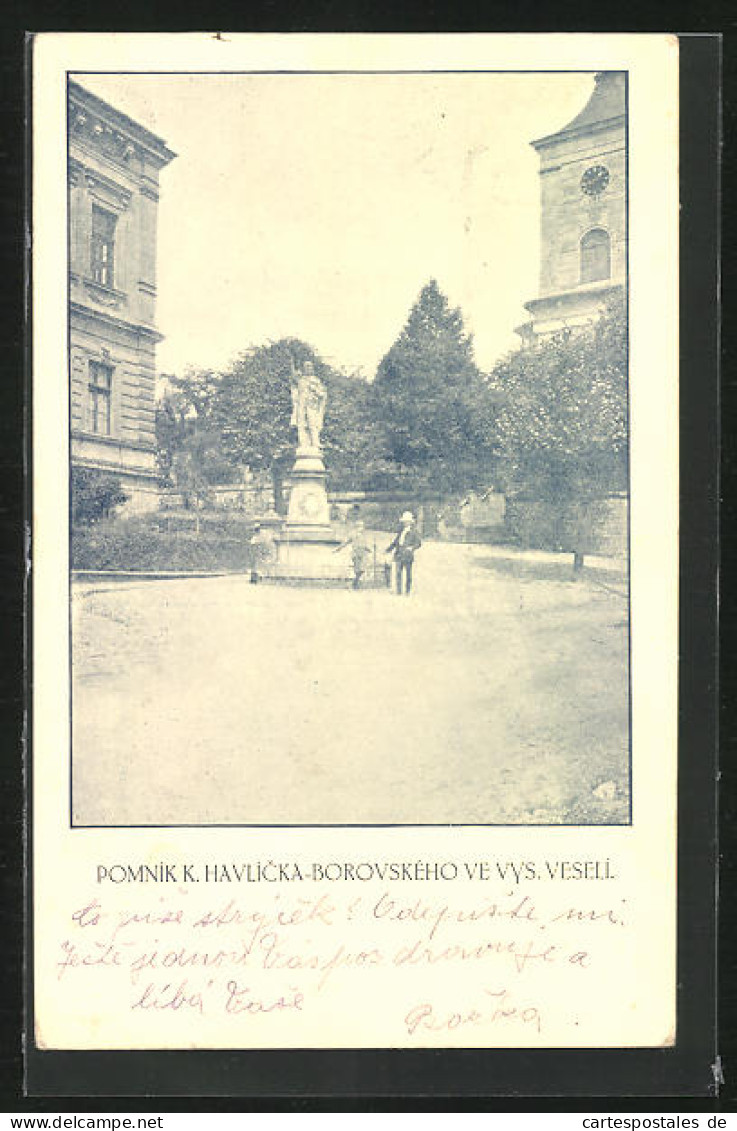 AK Vysoké Veseli, Pomnik K. Havlicka-Borovského Ve Vys. Veseli  - Tchéquie