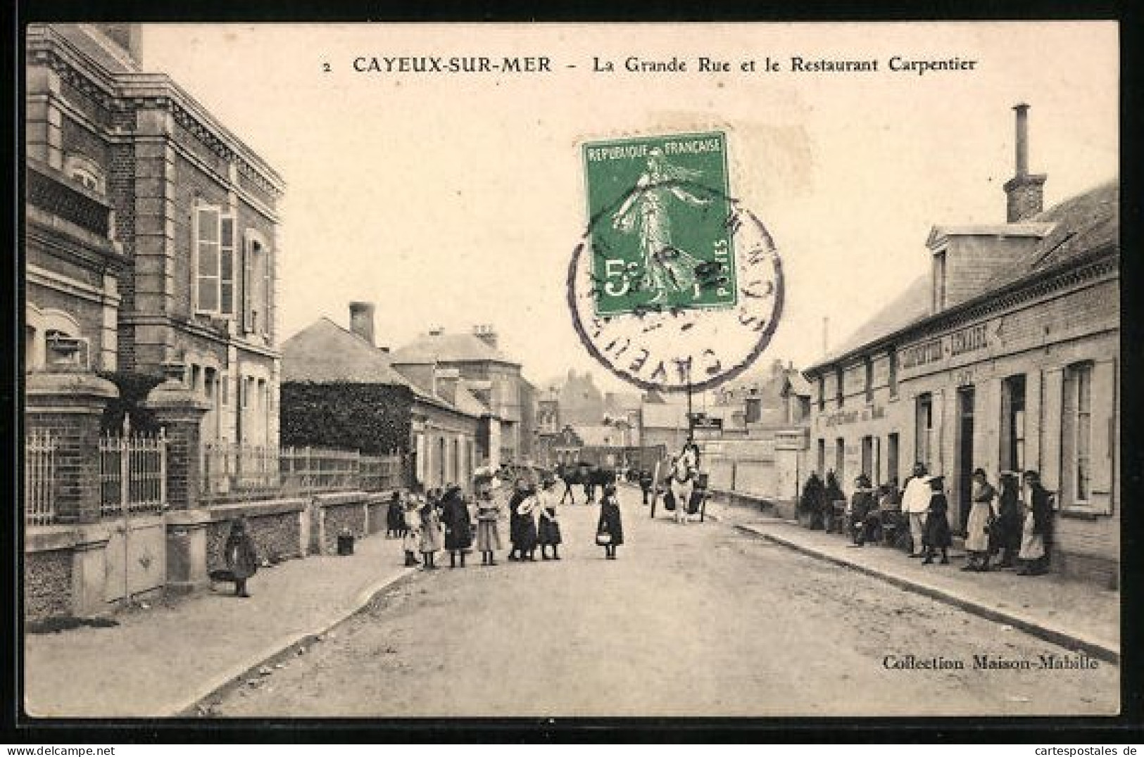 CPA Cayeux-sur-Mer, La Grande Rue Et Le Restaurant Carpentier  - Cayeux Sur Mer