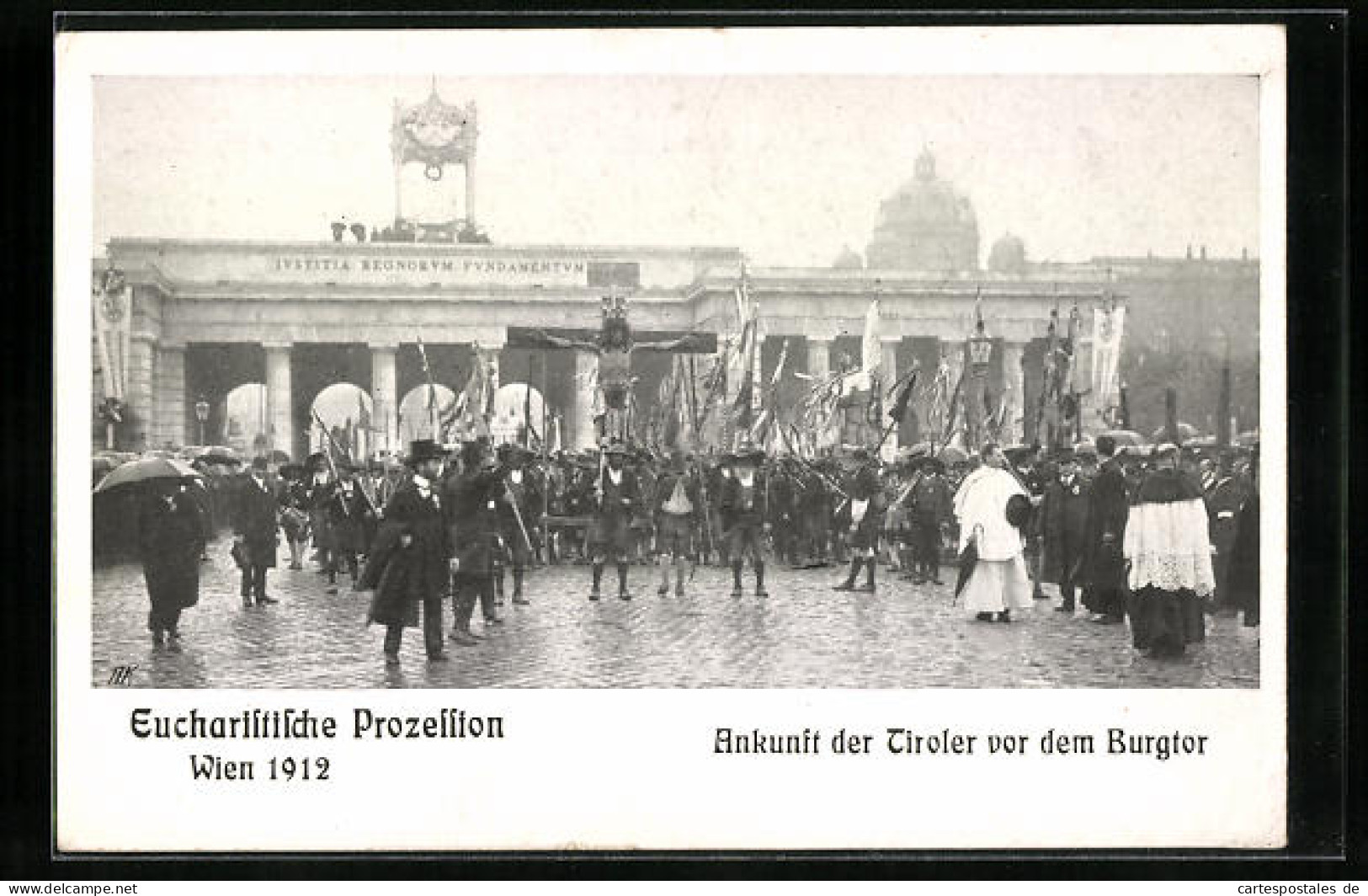 AK Wien, Eucharistischer Prozession 1912, Ankunft Der Tiroler  - Autres & Non Classés