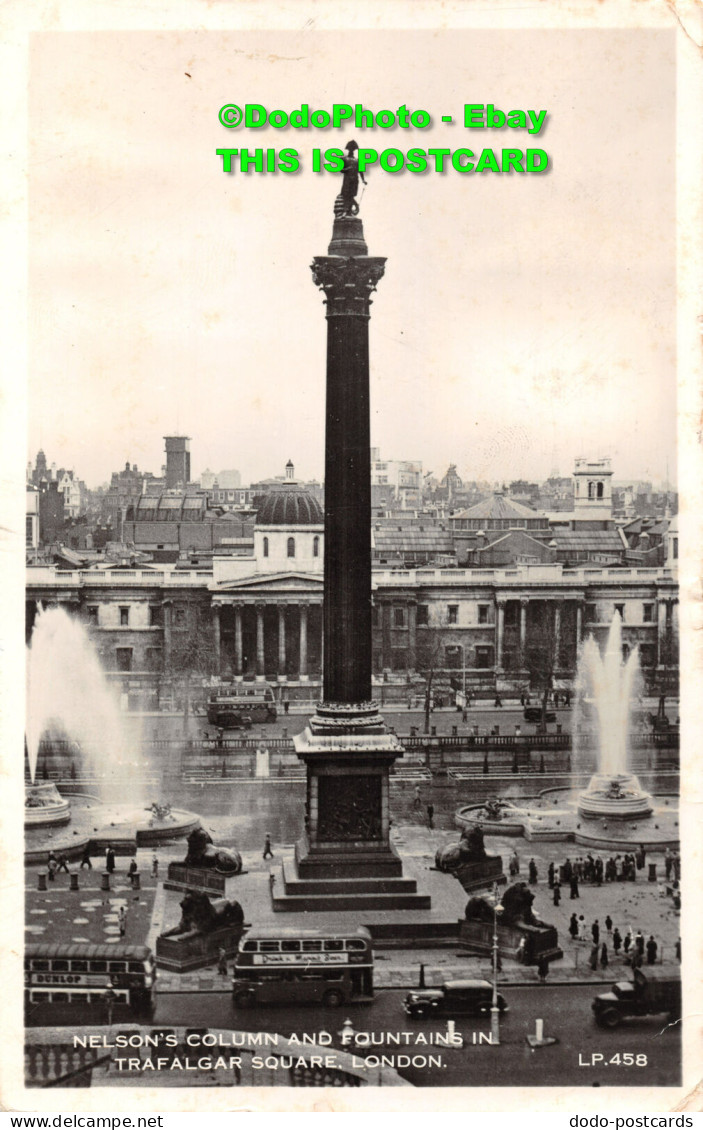 R451762 London. Nelson Column And Fountains In Trafalgar Square. Lansdowne. RP. - Other & Unclassified