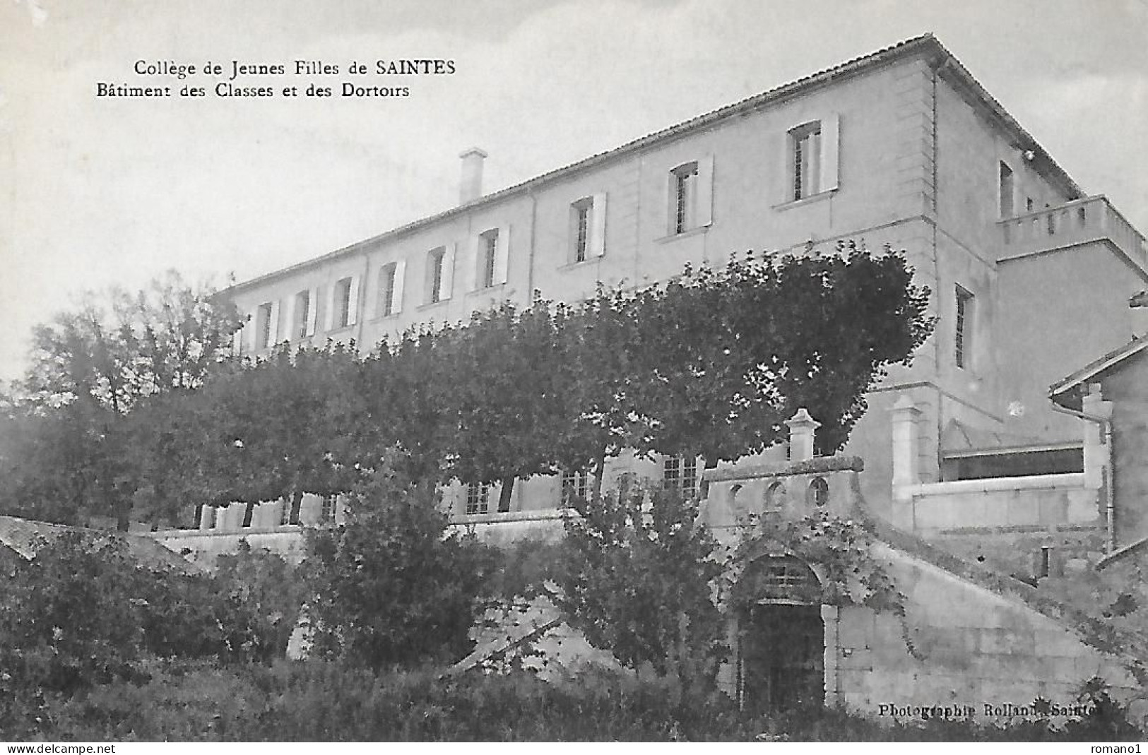 17)   SAINTES  - Collège De Jeunes Filles De Saintes Bâtiment Des Classes Et Des Dortoirs - Saintes