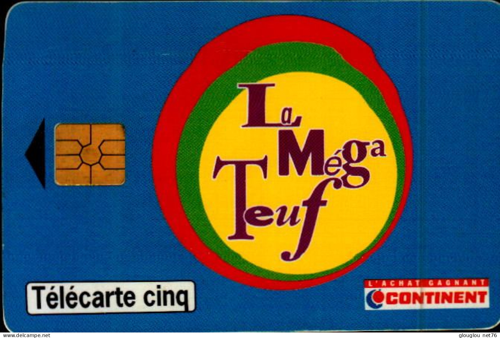 TELECARTE CINQ... LA MEGATEUF ...PETIT TIRAGE - 5 Units
