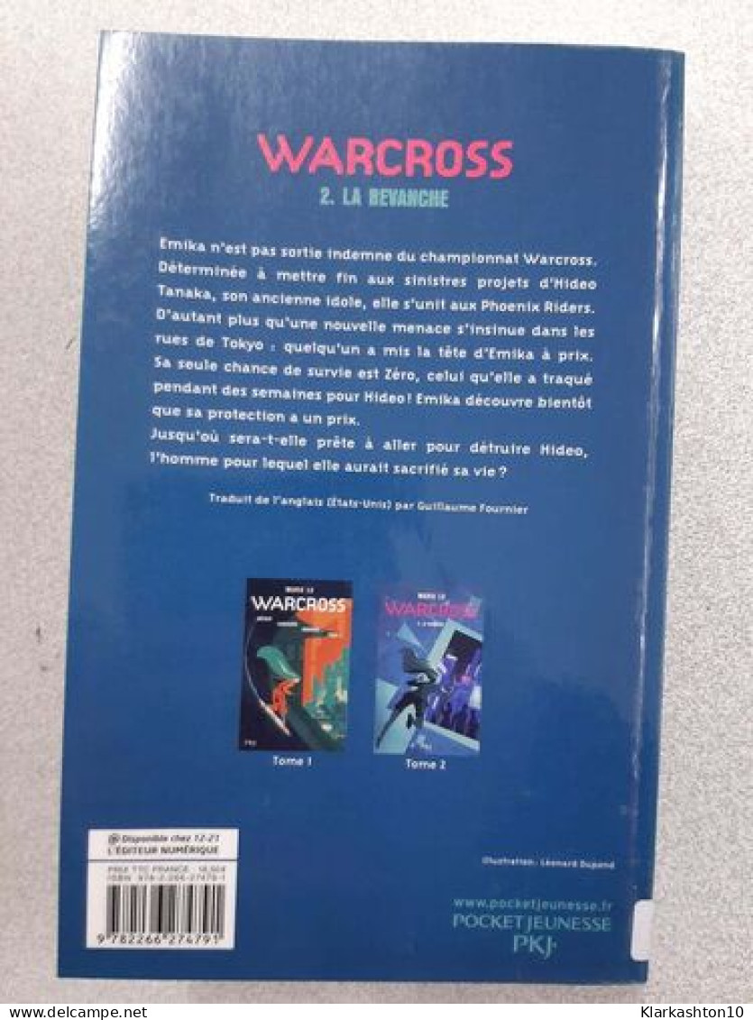 Warcross - Tome 2 La Revanche - Andere & Zonder Classificatie