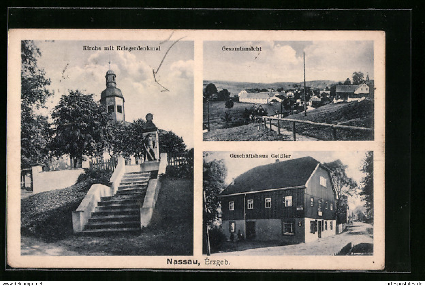 AK Nassau I. Erzgeb., Kirche Mit Kriegerdenkmal, Gesamtansicht Und Geschäftshaus Geissler  - Sonstige & Ohne Zuordnung