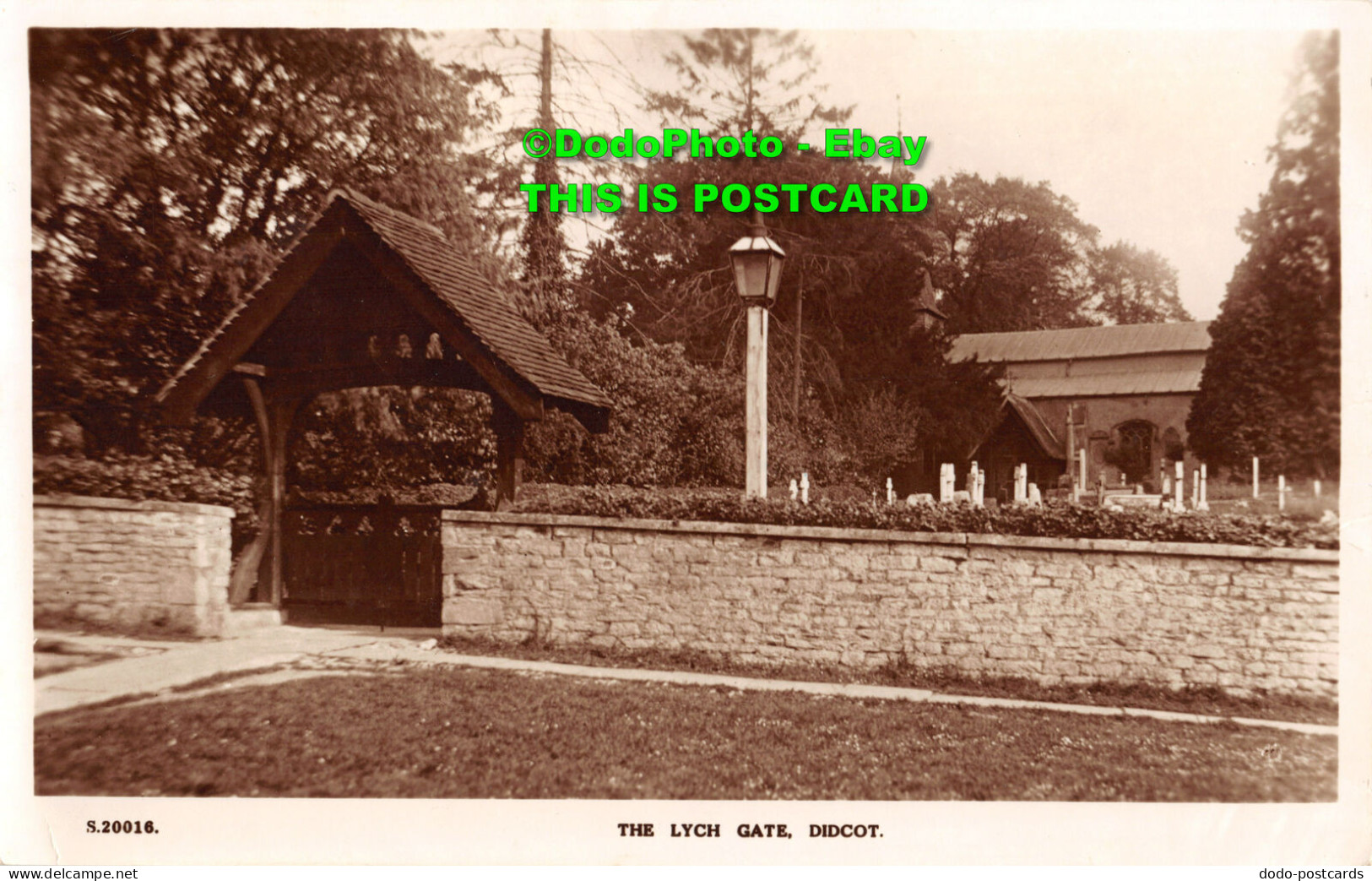 R453136 S. 20016. The Lych Gate. Didcot. Bridge House Real Photo Series. WHS. 19 - Welt