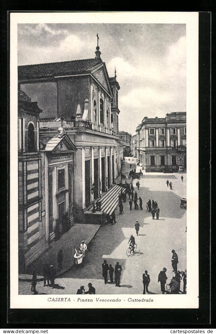 Cartolina Caserta, Piazza Vescovado, Cattedrale  - Caserta