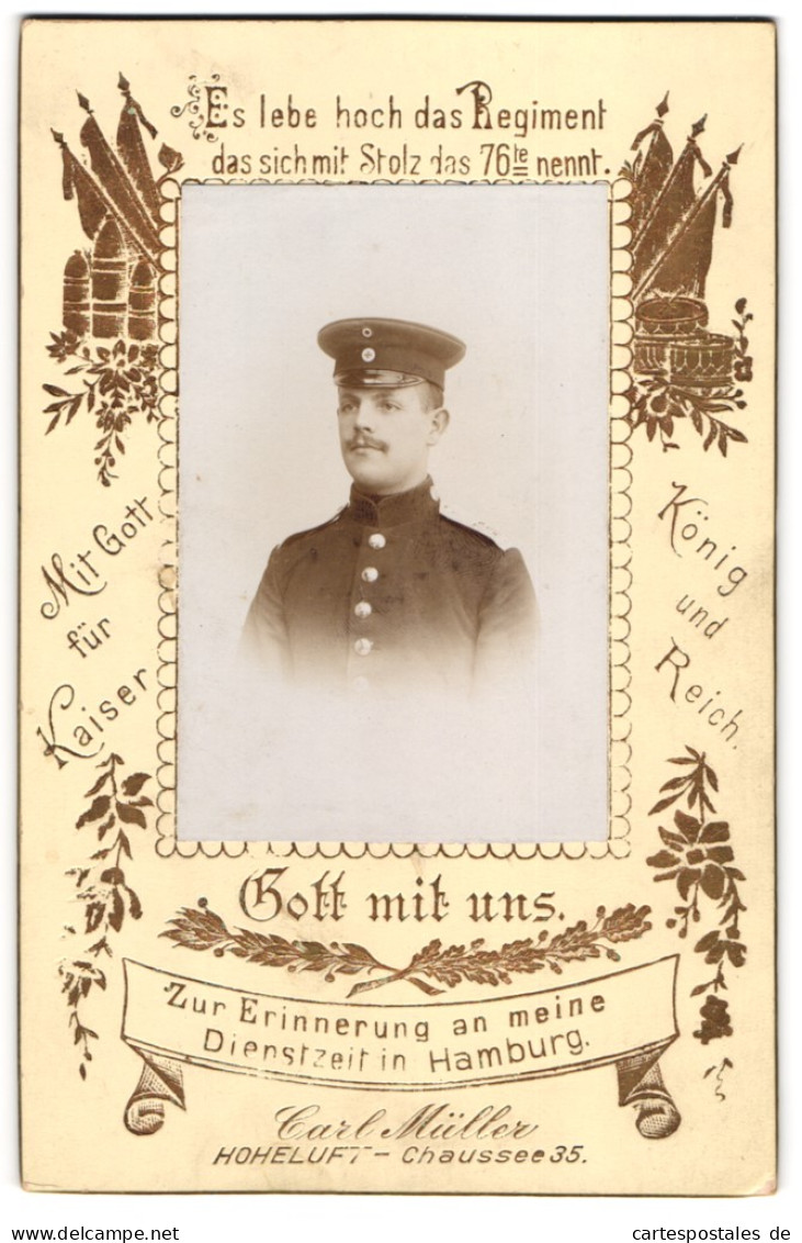 Fotografie Carl Müller, Hoheluft, Soldat In Uniform Rgt 76, Passepartout Mit Sinnspruch  - War, Military