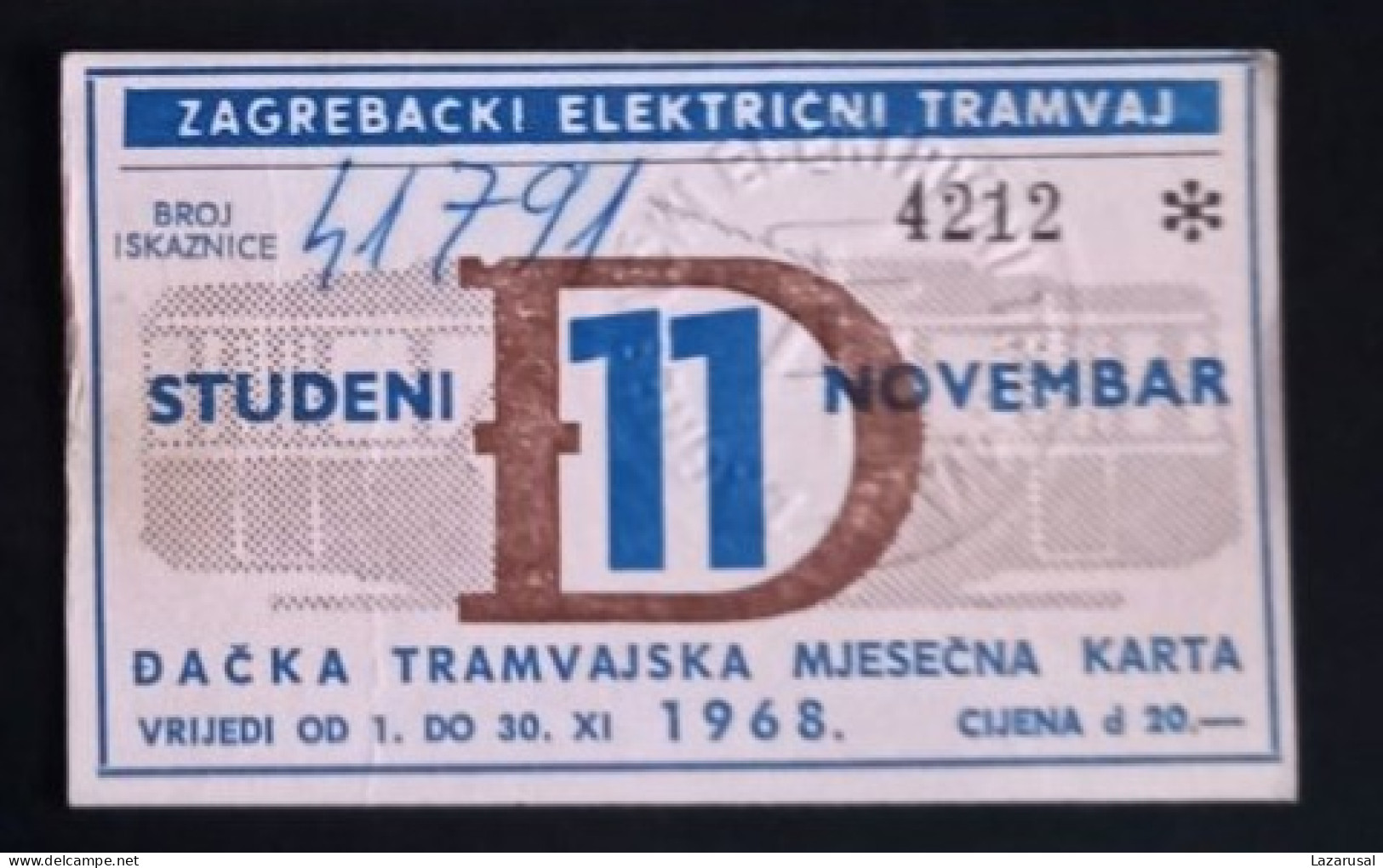 #21   1969    ZAGREB CROATIA YUGOSLAVIA MONTHLY TRAM TRAMWAY TICKET - Europe