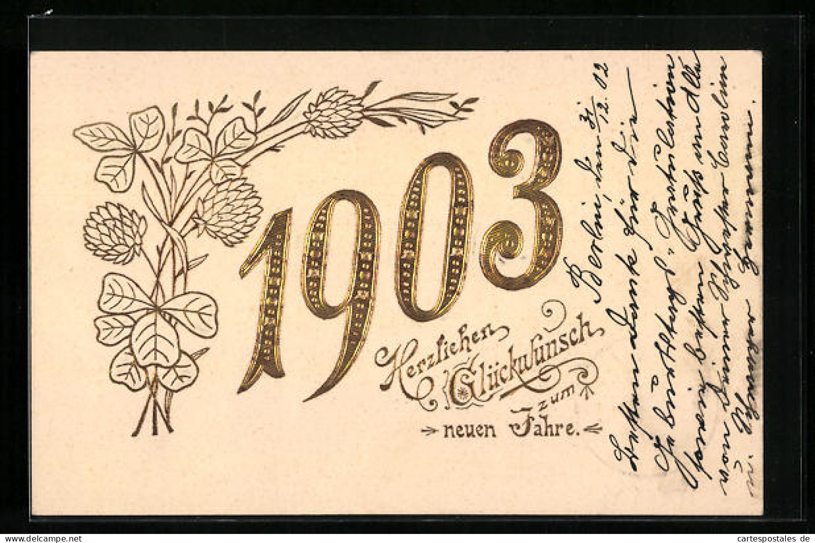 AK Jahreszahl 1903 Mit Kleeblättern  - Autres & Non Classés