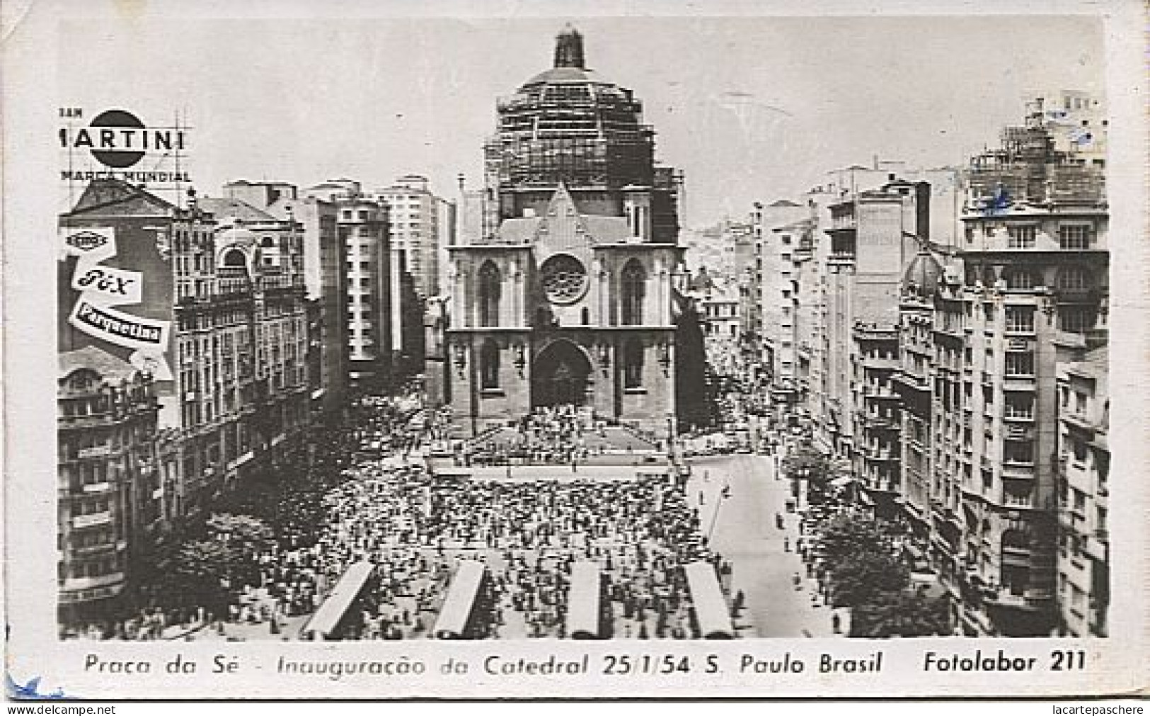 X126008 AMERICA DEL SUR BRESIL BRASIL S. PAULO SAO PAULO  PRACA DE SE INAUGURACAO DA CATEDRAL 25 / 1 / 1954 PUB MARTINI - São Paulo