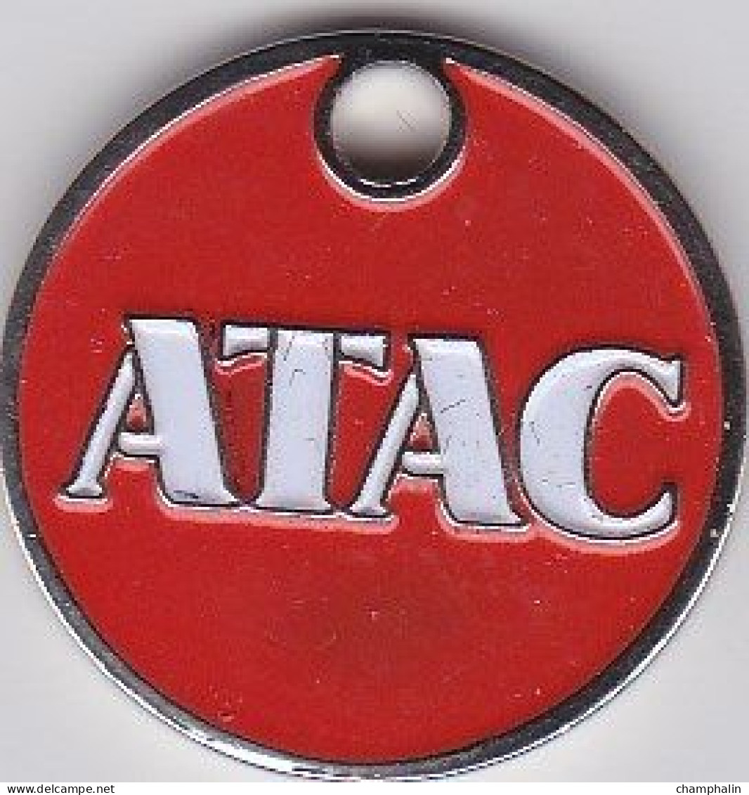 Jeton De Caddie En Métal - Atac - Supermarché - Grande Surface - Trolley Token/Shopping Trolley Chip