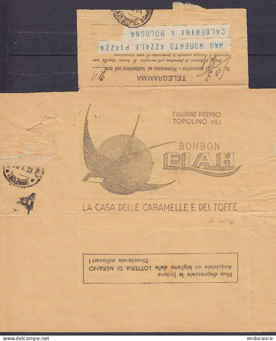 Italie - Télégramme Publicitaire Càd "UFFICIO TELEG. CENTRALE BOLOGNA /30.1.1939" Déposé à MILANO (voir Scans) - Poststempel